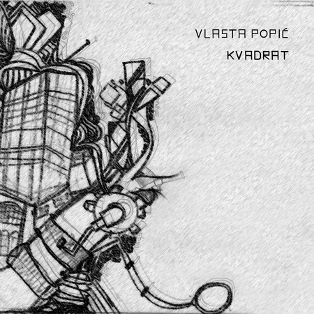 Vlasta Popić - Kvadrat